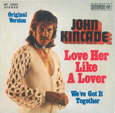 John Kincade - Love Her Like A Lover