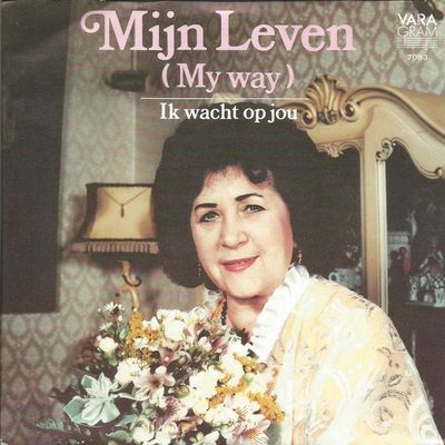 Zangeres Zonder Naam - Mijn Leven (My Way)