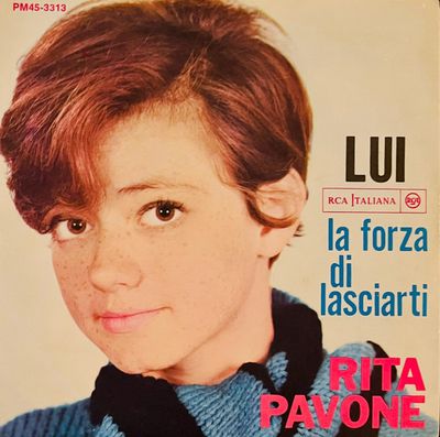 Rita Pavone - La Forza Di Lasciarti