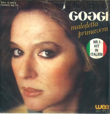Loretta Goggi - Maledetta Primavera Vinyl Singles Media VG+ / Sleeve G+