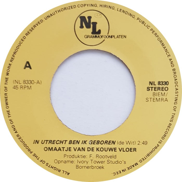 Omaatje Van De Kouwe Vloer - In Utrecht Ben Ik Geboren Vinyl Singles Vinyl Zeer Goed / Hoesje Generic "VINYLSINGLES.NL"