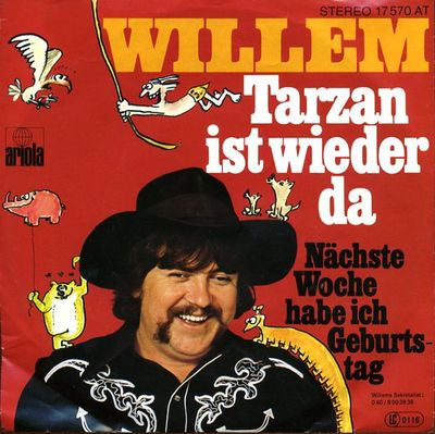 Willem - Tarzan ist wieder da Vinyl Singles Media: VG <br> Hoes: Plakband