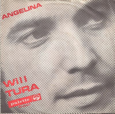 Will Tura - Angelina Vinyl Singles Media VG+ / Sleeve Plakband "VINYLSINGLES.NL"