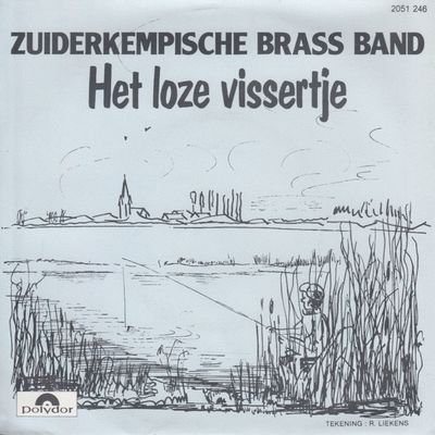 Zuiderkempische Brass Band - Het Loze Vissertje Vinyl Singles Vinyl Zeer Goed / Hoesje Goed "VINYLSINGLES.NL"