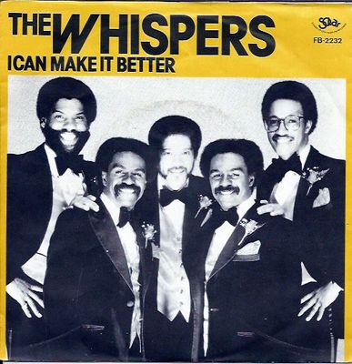Whispers - I Can Make It Better Vinyl Singles Vinyl (VG) <br> Hoes (G+)