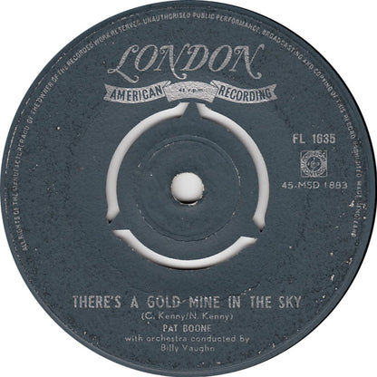 Pat Boone - There's A Gold Mine In The Sky