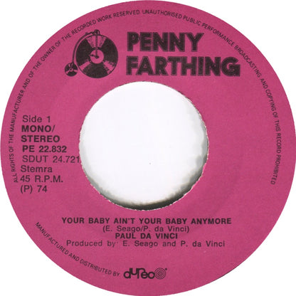 Paul Da Vinci - Your Baby Ain't Your Baby Anymore