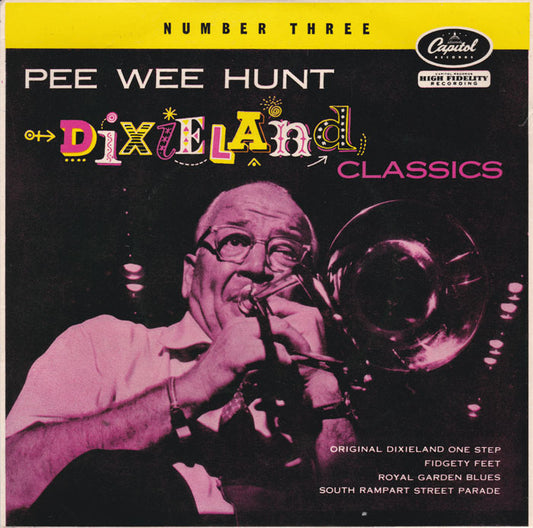 Pee Wee Hunt - Dixieland Classics Number Three
