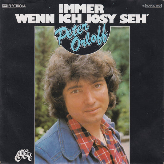 Peter Orloff - Immer Wenn Ich Josy Seh'