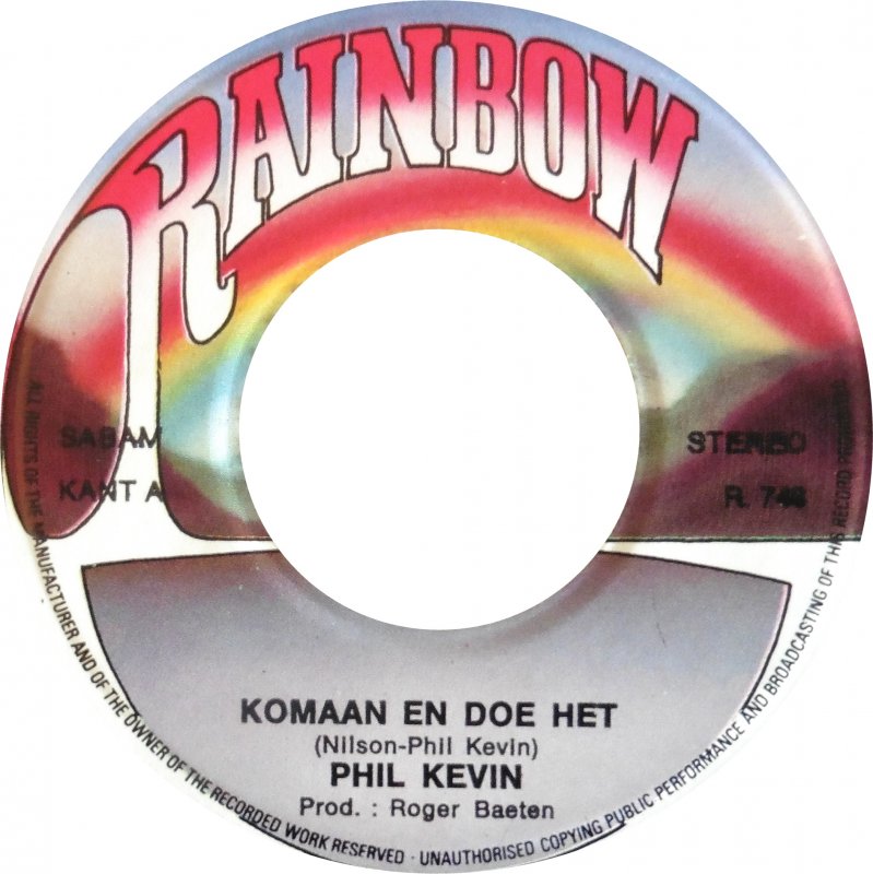 Phil Kevin - Komaan En Doe Het Vinyl Singles