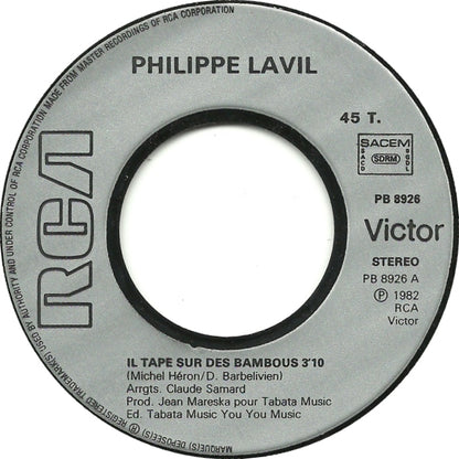 Philippe Lavil - Il Tape Sur Des Bambous