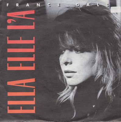France Gall - Ella Elle L'a Vinyl Singles Media VG+ / Sleeve G+