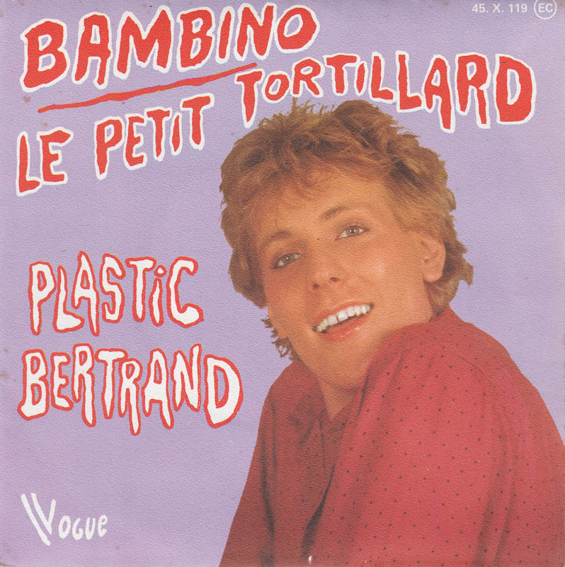 Plastic Bertrand - Bambino