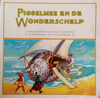 Piggelmee - Piggelmee En De Wonderschelp Vinyl Singles Media VG+ / Sleeve G+