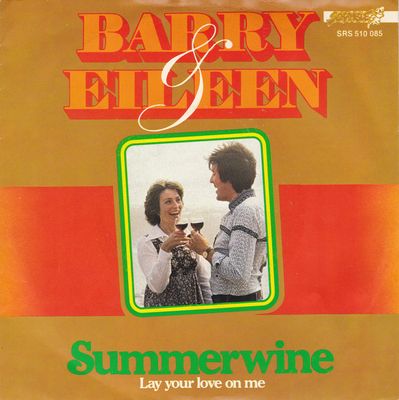 Barry & Eileen - Summerwine Vinyl Singles Vinyl (VG) <br> Hoes (G+)