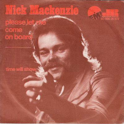 Nick MacKenzie - Please, Let Me Come On Board