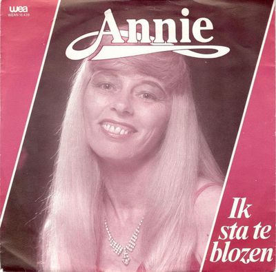 Annie - Ik Sta Te Blozen Vinyl Singles Vinyl Zeer Goed / Hoesje Sticker "VINYLSINGLES.NL"