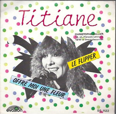 Titiane - Offre Moi Une Fleur Vinyl Singles Vinyl (VG) <br> Hoes (G+)