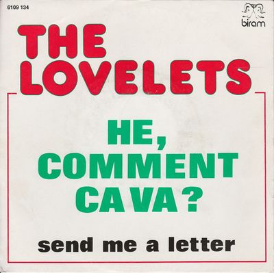 Lovelets - Hé, Comment Ca Va ? Vinyl Singles Vinyl Zeer Goed / Hoesje Goed "VINYLSINGLES.NL"