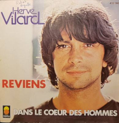 Hervé Vilard - Reviens Vinyl Singles Media VG+ / Sleeve G+