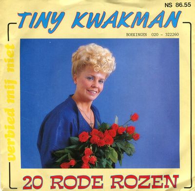 Tiny Kwakman - 20 Rode Rozen Vinyl Singles Vinyl Zeer Goed / Hoesje Goed "VINYLSINGLES.NL"