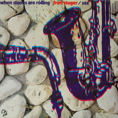 Fred Stuger - When Stones Are Rolling (LP) 43162