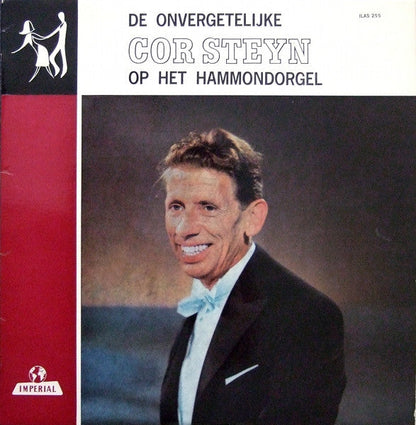 Cor Steyn - De Onvergetelijke Cor Steyn Op Het Hammondorgel (LP) Vinyl LP Vinyl Very Good (VG) <br> Hoes Good Plus (G+)