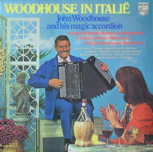 John Woodhouse - Woodhouse In Italië - In Italie (LP) 41135 Vinyl LP Goede Staat