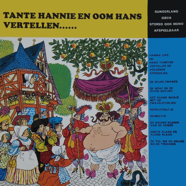 Hanny Lips En Hans Tiemeijer - Tante Hannie En Oom Hans Vertellen (LP) Vinyl LP Vinyl Zeer Goed / Hoesje Goed "VINYLSINGLES.NL"