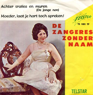 Zangeres Zonder Naam - Achter Tralies En Muren (De Jonge Non)