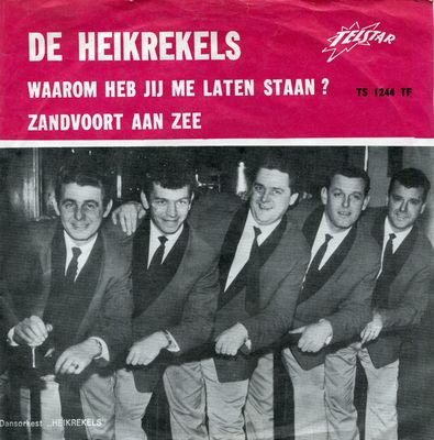 Heikrekels - Waarom Heb Jij Me Laten Staan ? Vinyl Singles Vinyl Zeer Goed / Hoesje Goed "VINYLSINGLES.NL"