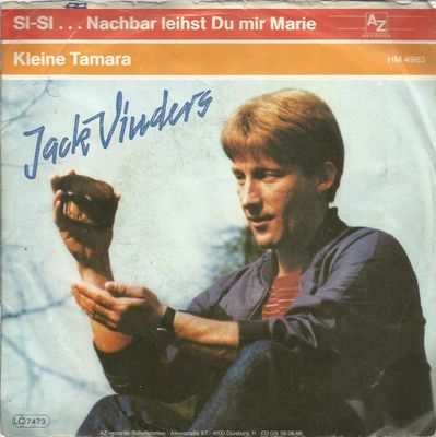 Jack Vinders - SI-SI...Nachbar Leihst Du Mir Marie