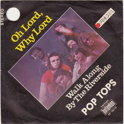 Pop Tops - Oh Lord, Why Lord (B-Keus)