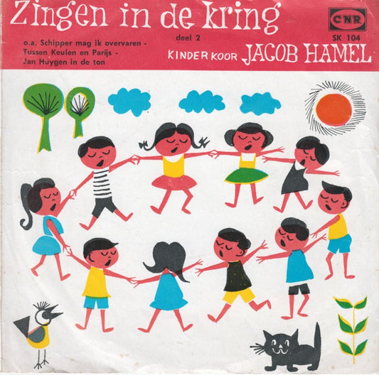 Kinderkoor Jacob Hamel - Zingen In De Kring 2 34791 Vinyl Singles VINYLSINGLES.NL