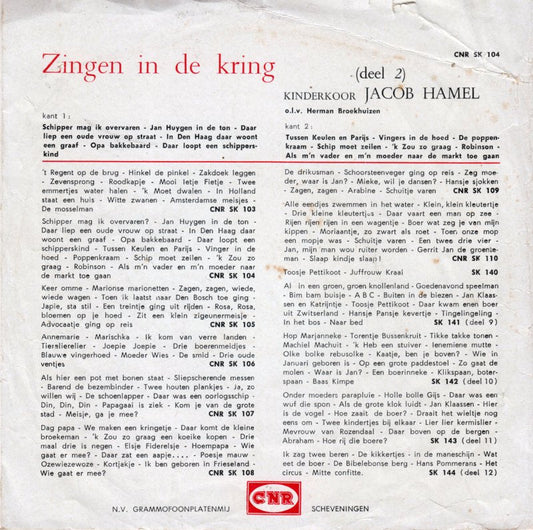 Kinderkoor Jacob Hamel - Zingen In De Kring 3 Vinyl Singles Vinyl Zeer Goed / Hoesje Goed "VINYLSINGLES.NL"