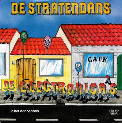 Electronica's - De Stratendans Vinyl Singles Vinyl (VG) <br> Hoes (G+)