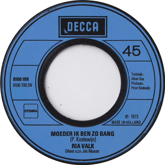 Ria Valk - Moeder Ik Ben Zo Bang Vinyl Singles Vinyl Zeer Goed / Hoesje Generic "VINYLSINGLES.NL"
