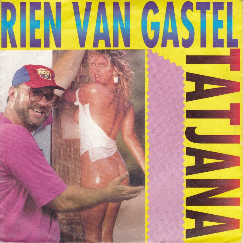 Rien van Gastel - Tatjana Vinyl Singles Vinyl Very Good (VG) <br> Hoes Good Plus (G+)