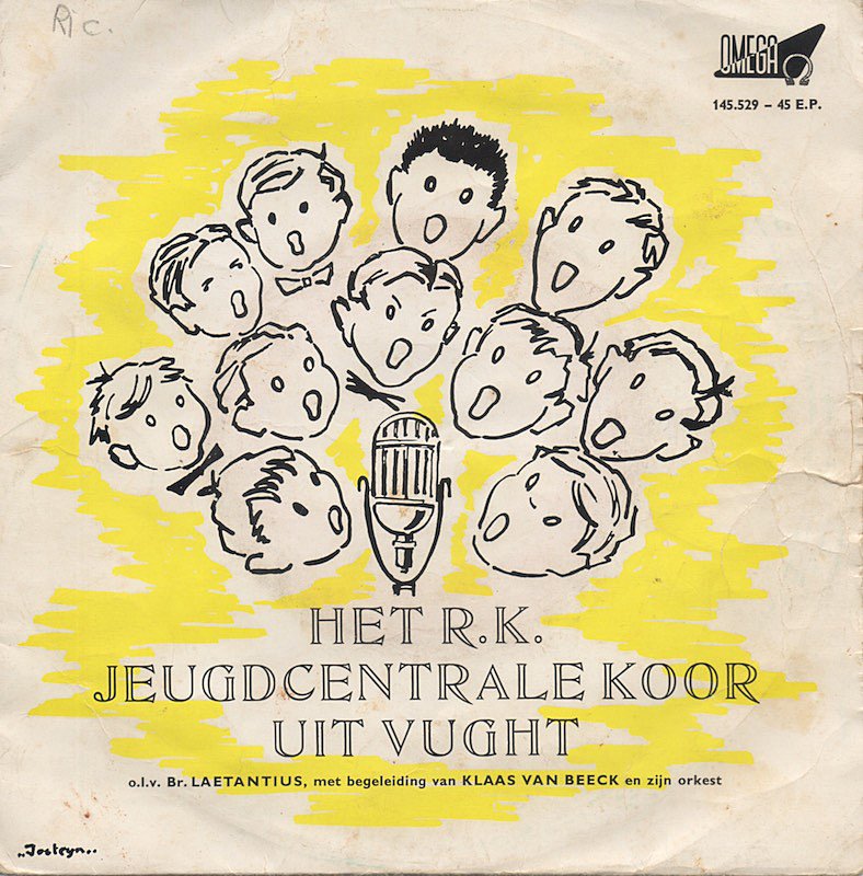 R.K. Jeugdcentralekoor uit Vught - Orgelliedje Vinyl Singles Vinyl Very Good (VG) <br> Hoes Good Plus (G+)