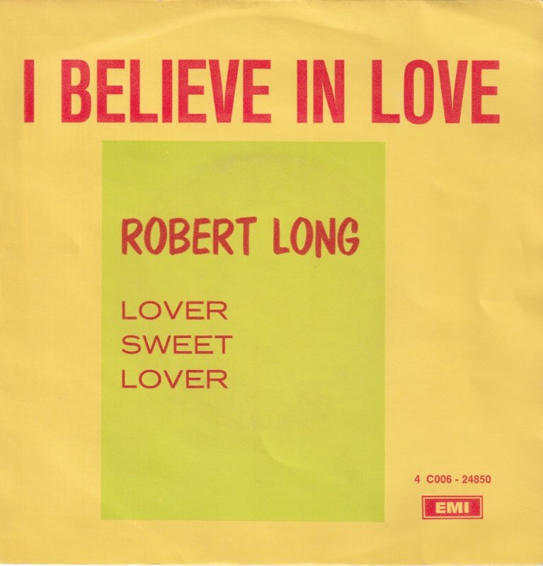 Robert Long - I Believe In Love