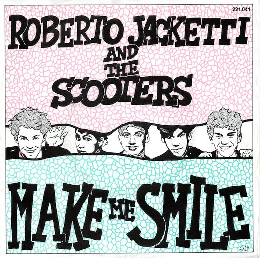 Roberto Jacketti & The Scooters - Make Me Smile
