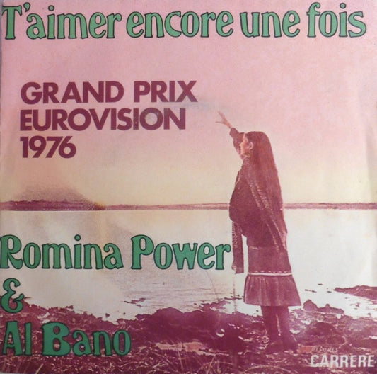 Al Bano & Romina Power - T'aimer Encore Une Fois