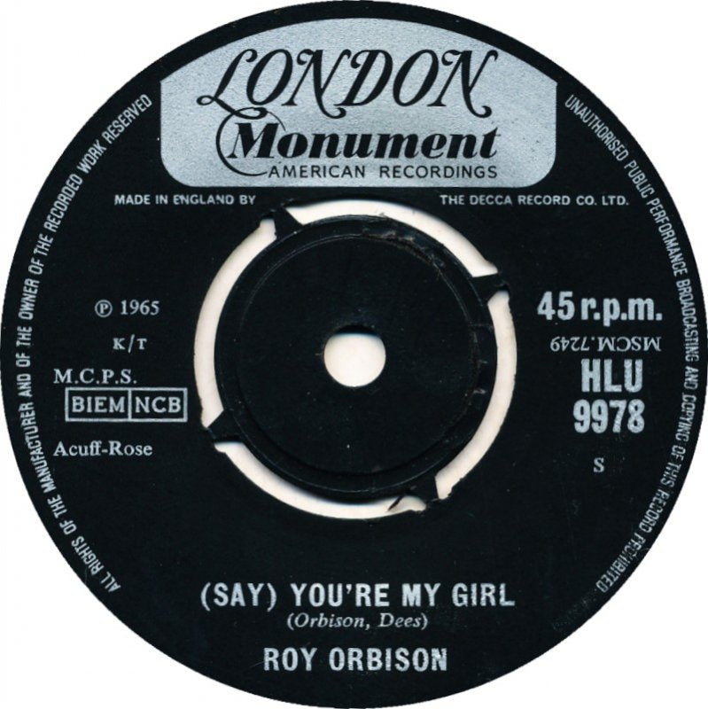 Roy Orbison - (Say) You're My Girl