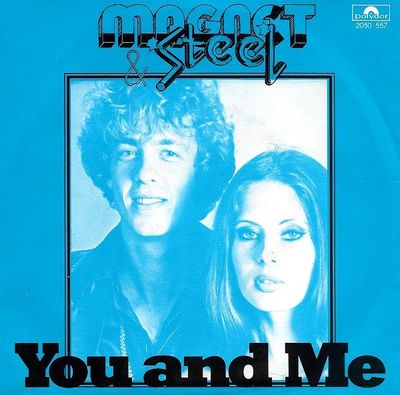Magnet & Steel - You And Me