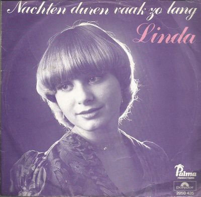 Linda - Nachten Duren Vaak Zo Lang Vinyl Singles Vinyl Zeer Goed / Hoesje Goed "VINYLSINGLES.NL"