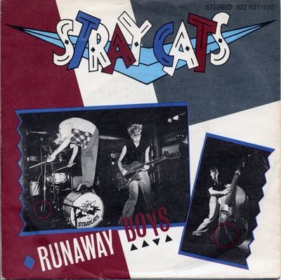 Stray Cats - Runaway Boys