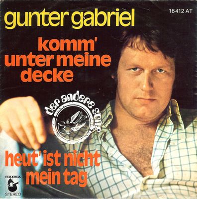 Gunter Gabriel - Komm' Unter Meine Decke