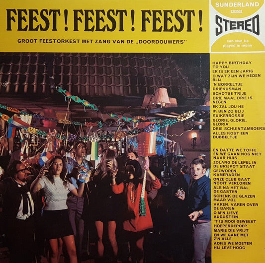 Unknown Artist Met Zang Van De Doordouwers - Feest Feest Feest! (LP) 44189 Vinyl LP Goede Staat