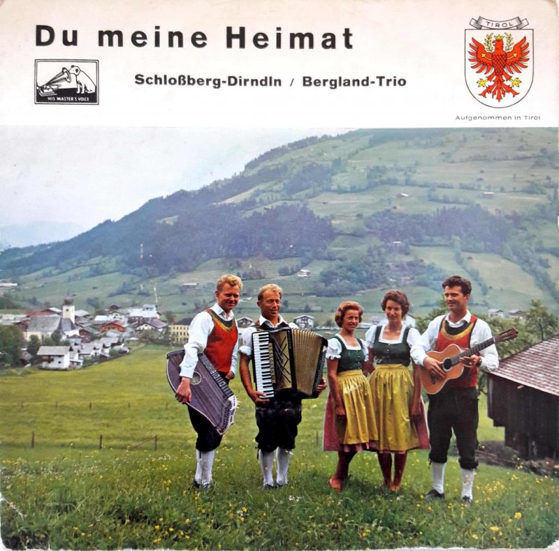 Schloßberg-Dirndln - Du Meine Heimat