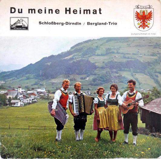 Schloßberg-Dirndln - Du Meine Heimat